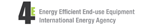 4E Energy Efficient End-use Equipment